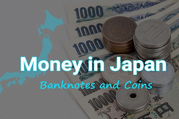日本の紙幣と硬貨について　外国人向けに説明